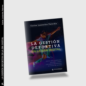 La Gestión Deportiva en la Era Digital