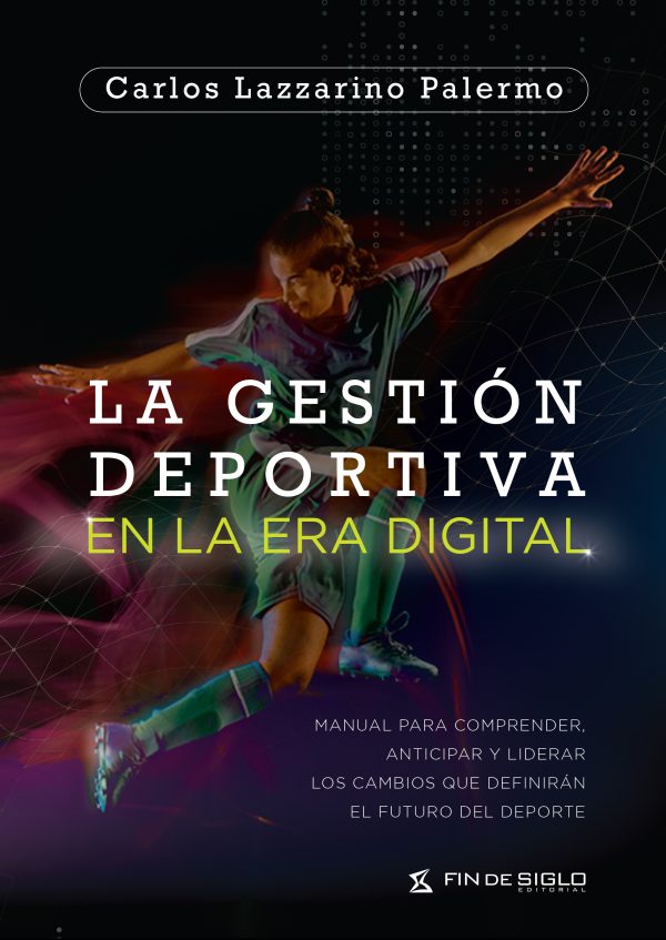 La Gestión Deportiva en la Era Digital
